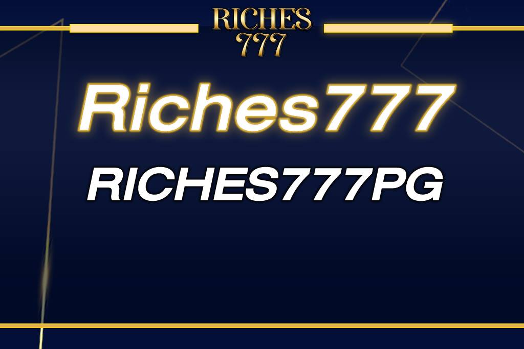 RICHES777PG